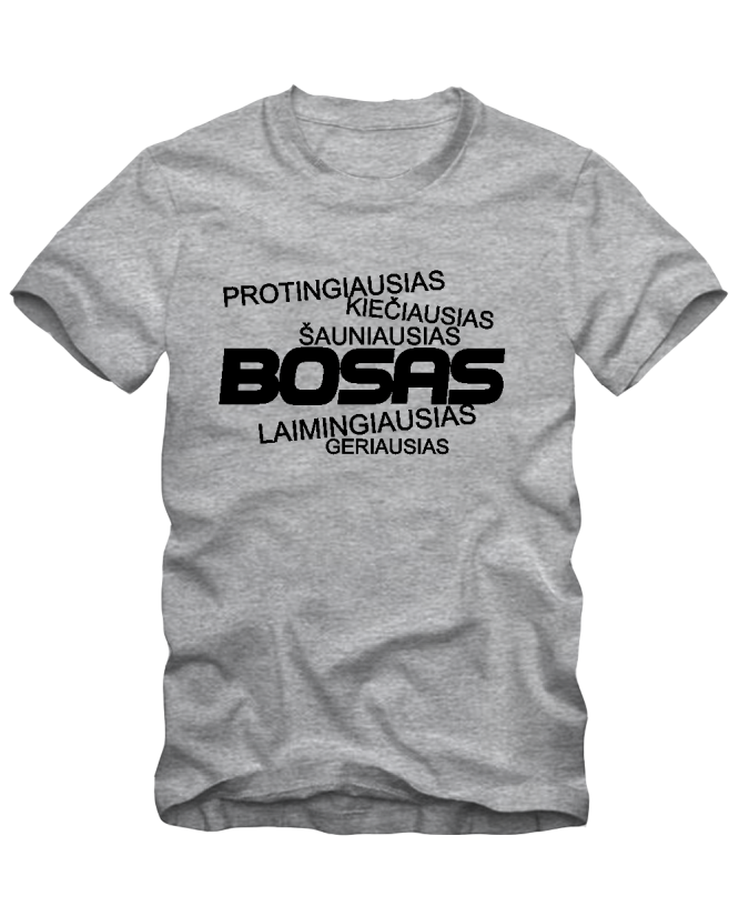 Kiečiausias bosas Kiečiausias bosas